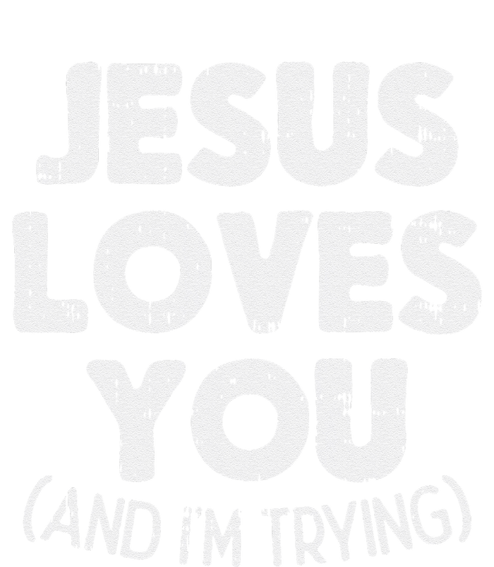 Jesus Loves Im Trying Funny God Faith Christian Gift Ladies Essential Flowy Tank