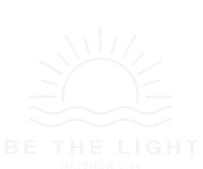 Be The Light Faith Religious Jesus Christian T-Shirt