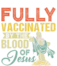 Fully Vaccinated By The Blood Of Jesus Funny Christian Sweatshirt Cinch Pack Bag