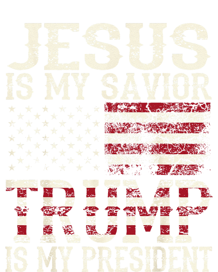 Funny American Jesus Is My Savior Trump Is My President Gift T-Shirt