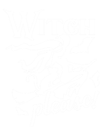 Witch Please Gift Poster