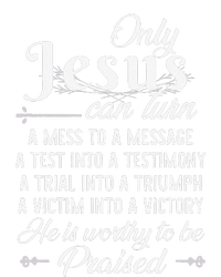 Only Jesus Can Turn Mess To Message Victim To Victory Best Sustainable Beanie