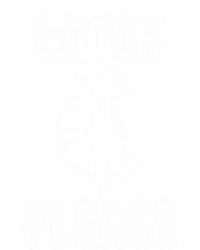 Witch Please! Witches Halloween Modern Gift Sweatshirt