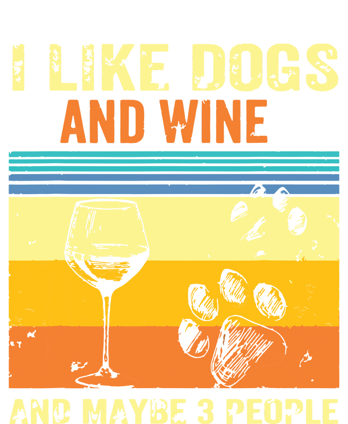 I Like Wine My Dog And Maybe 3 People Pajama Set