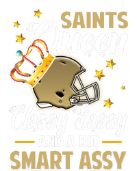 New Orleans Football Queen Classy Sassy And A Bit Smart T-Shirt