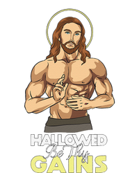 Hallowed Be Thy Gains Jesus Weight Lifting Workout Gift T-Shirt