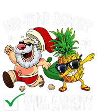 Christmas In July Mid Year Report Still Naughty Santa Funny T-Shirt