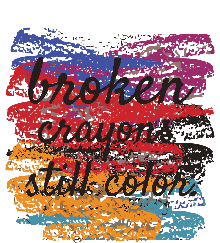 Broken Crayons Still Broken Crayons Still Garment-Dyed Sweatshirt