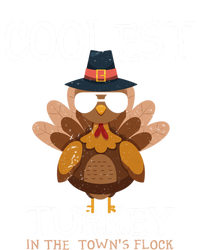 Coolest Turkey In The Towns Flock Thanksgiving Turkey Gift T-Shirt