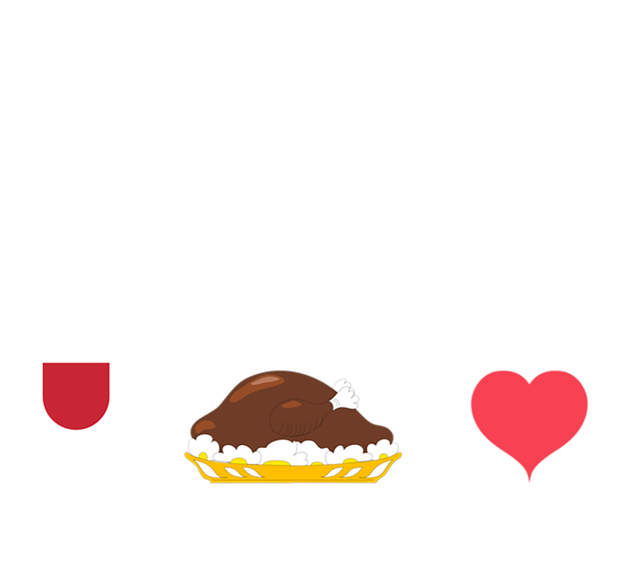 Funny Thanksgiving Wine Turkey Family Autumnal Food Fall Gift Long Sleeve Shirt