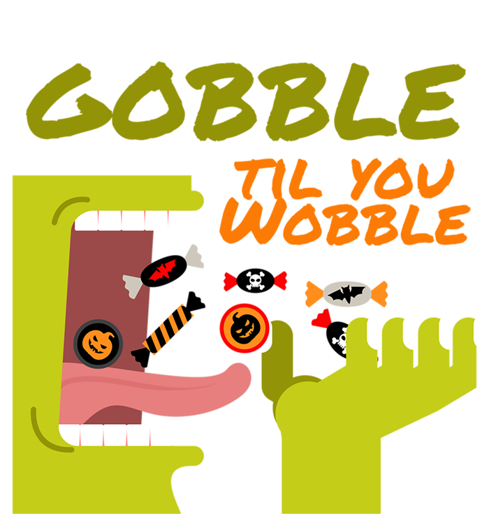 Gobble Til You Wobble Funny Halloween Costume Gift T-Shirt