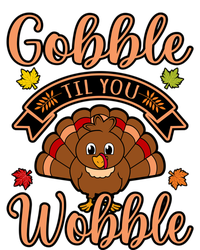 Gobble Till You Wobble Turkey Thanksgiving Family Graphic Gift T-Shirt