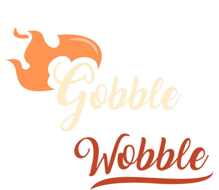 Gobble Til You Wobble I Thanksgiving Day Family Dinner Cute Gift Full-Length Apron With Pockets