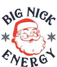 Big Nick Energy Holiday Xmas Christmas Santa Claus Pajama T-Shirt