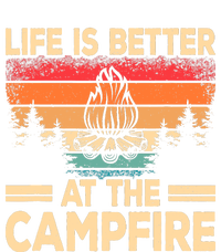 Life Is Better At The Campfire Camper Outdoorlife Camping T-Shirt