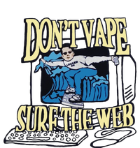 Caucasianjames Don’t Vape Surf The Web T-Shirt