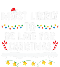 Most Likely To Be Late For Christmas Matching Family Xmas Full-Length Apron With Pockets