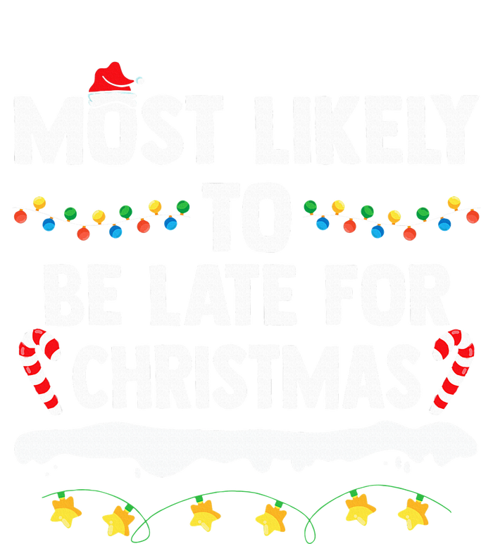 Most Likely To Be Late For Christmas Matching Family Xmas Full-Length Apron With Pockets