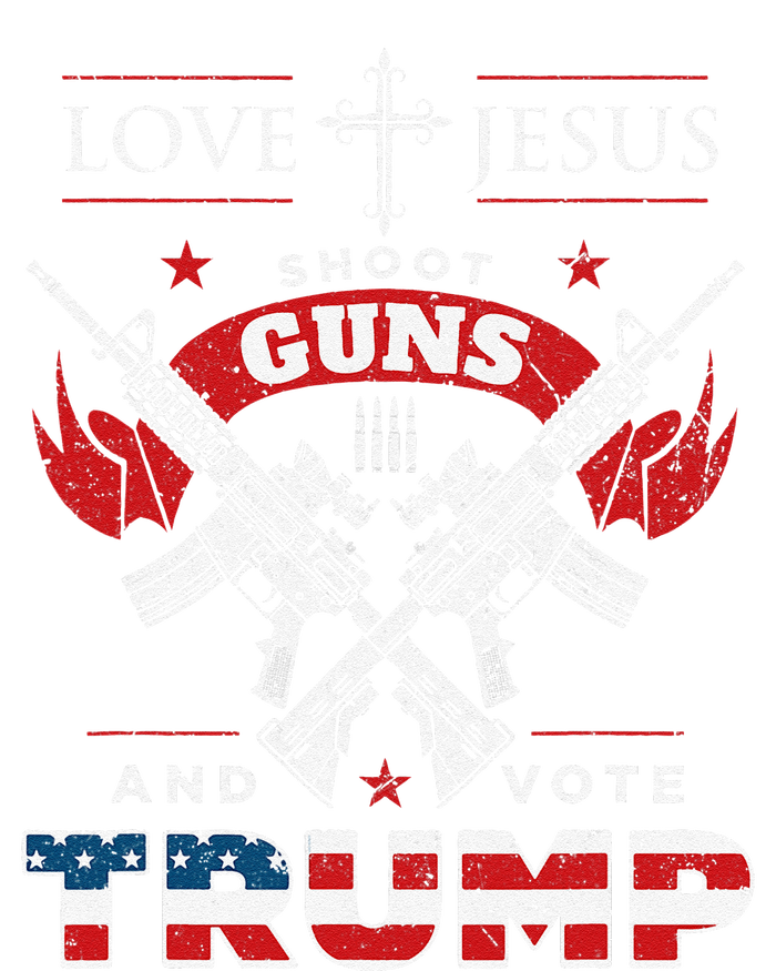 Love Jesus. Shoot Guns. And Vote Trump 2020 Flag T-Shirt