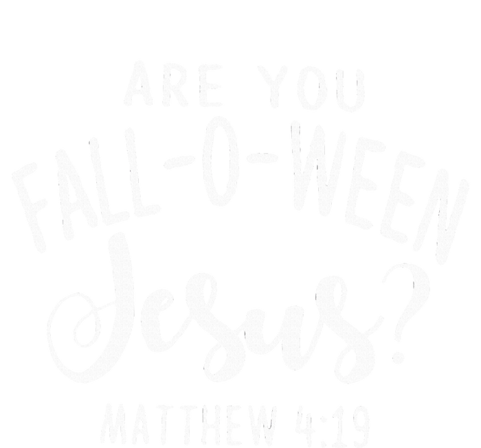 Are You Fall O Ween Jesus Funny Halloween Gift Ladies Long Sleeve Shirt