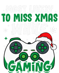 Most Likely To Miss Xmas While Gaming Christmas Pajama Gamer T-Shirt