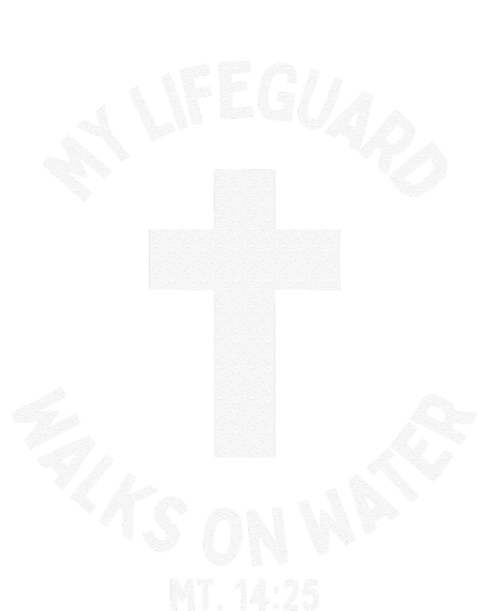 My Lifeguard Walks On Water Jesus Christ Christian Faith T-Shirt