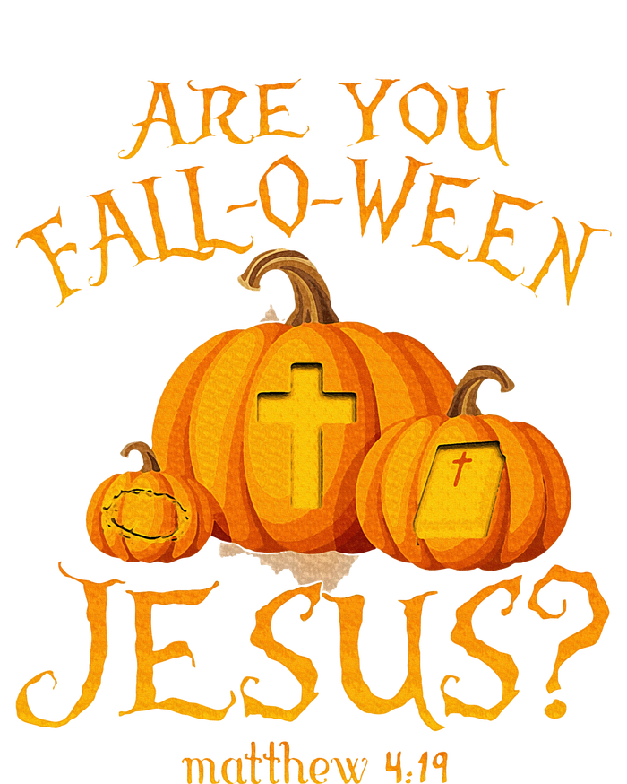 Are You Fall O Ween Jesus Christian Halloween Pumpkin T-Shirt