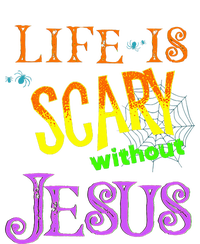 Life Is Scary Without Jesus Autumn Halloween Christian Womens Funnel Neck Pullover Hood