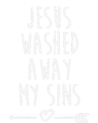 Jesus Washed Away My Sins Christian T-Shirt