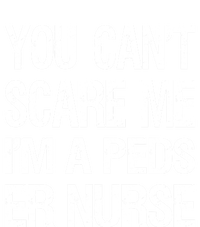 You Cant Scare Me I Am A Peds Er Nurse Funny Nursing Gift Zip Tote Bag