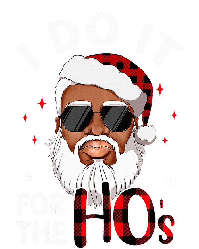 I Do It For The Hos Christmas African American Santa Black T-Shirt