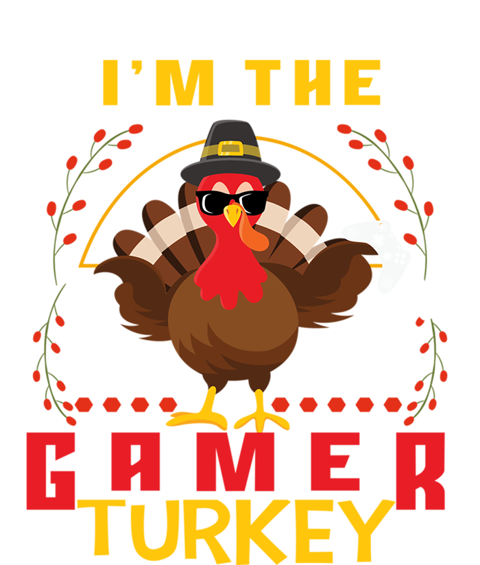 Im The Gamer Turkey Meaningful Gift Funny Thanksgiving Day Gift Premium Hoodie