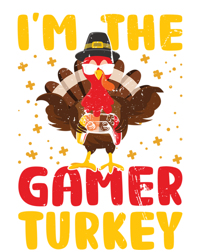 Im The Gamer Turkey Thanksgiving Professional Gamer Love Gift Sweatshirt