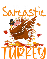 Im The Sarcastic Turkey Funny Thanksgiving Dabbing Turkey Gift Tall Long Sleeve T-Shirt