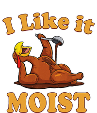 I LIKE IT MOIST Funny Thanksgiving Foods Family Group Set T-Shirt