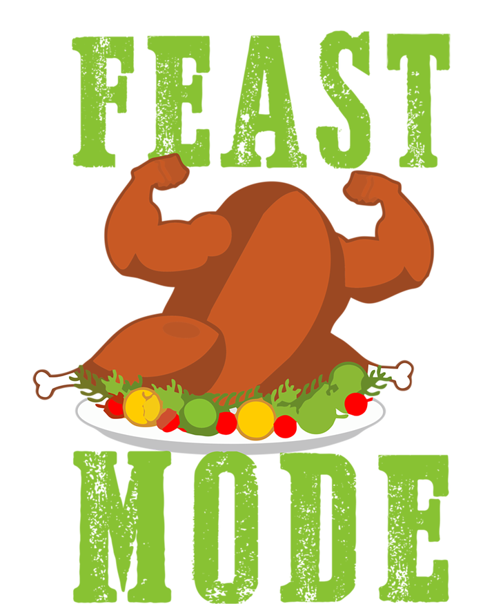 Feast Mode Turkey Flex Funny Thanksgiving Gift Gift Women's T-Shirt