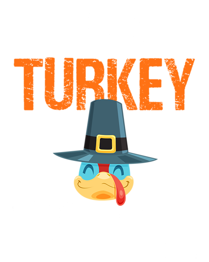 Talk Turkey To Me Thanksgiving Dinner Family Joke Meaningful Gift Women's Racerback Tank