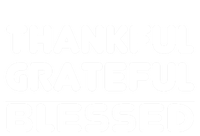 Thankful Grateful Blessed Gift Thanksgiving Gift Ladies Essential Tank