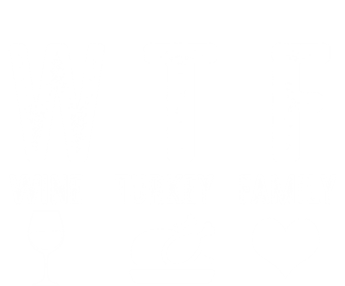 Thanksgiving Funny Wtf Wine Turkey Family Gift T-Shirt