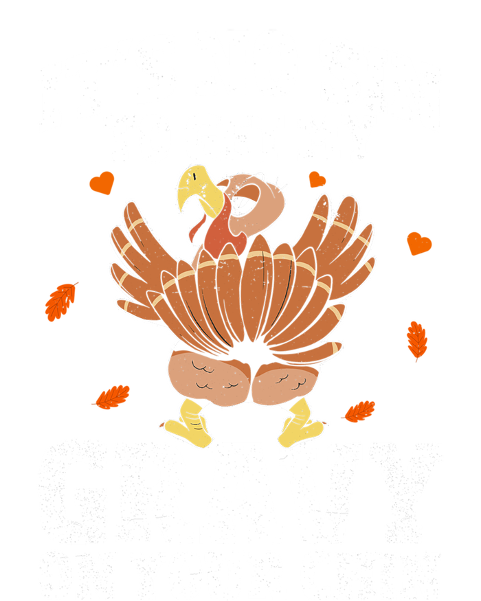 Thanksgiving Its No Sin To Get My Gravy On Your Chin Turkey Gift T-Shirt