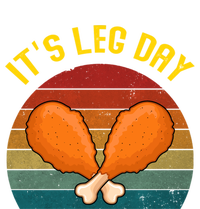 Its Leg Day Retro Turkey Legs Gift Thanksgiving Gift T-Shirt