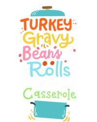 Thanksgiving Turkey Gravy Casserole Gift Full Zip Hoodie