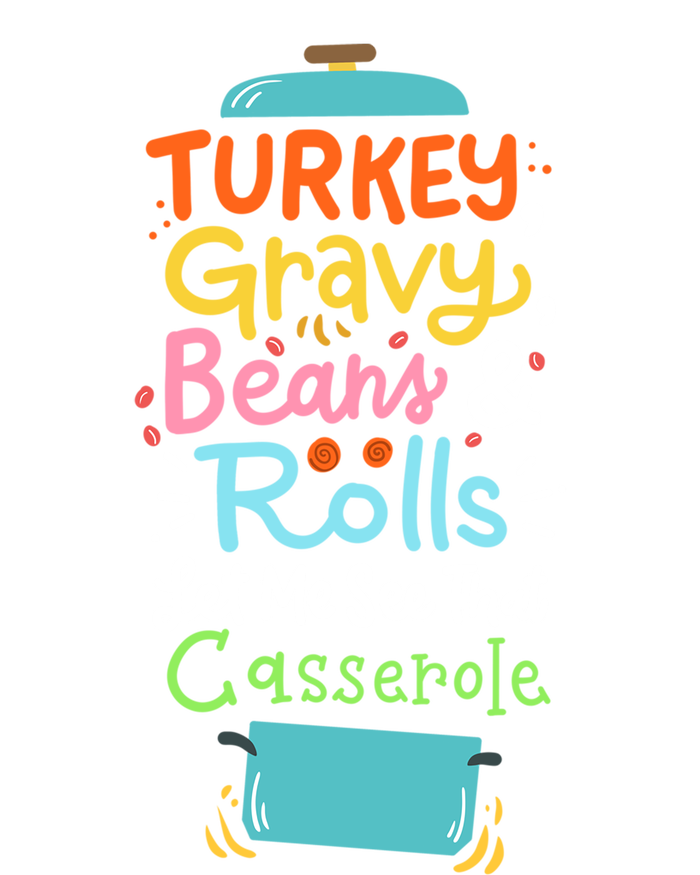 Thanksgiving Turkey Gravy Casserole Gift Full Zip Hoodie