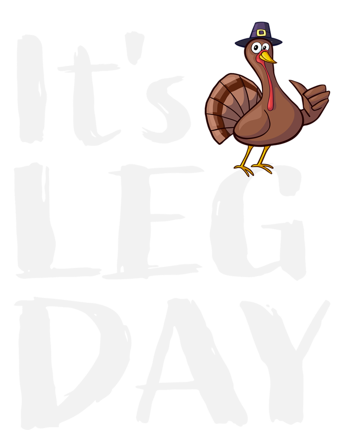 Turkey Day Great Gift Its Leg Day Funny Thanksgiving Gift Ladies Essential Flowy Tank