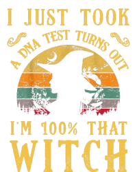 I Just Took A Dna Test Turns Out Im 100 Percent That Witch T-Shirt