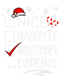 Christmas Nice Naughty Insufficient Evidence Family Group T-Shirt