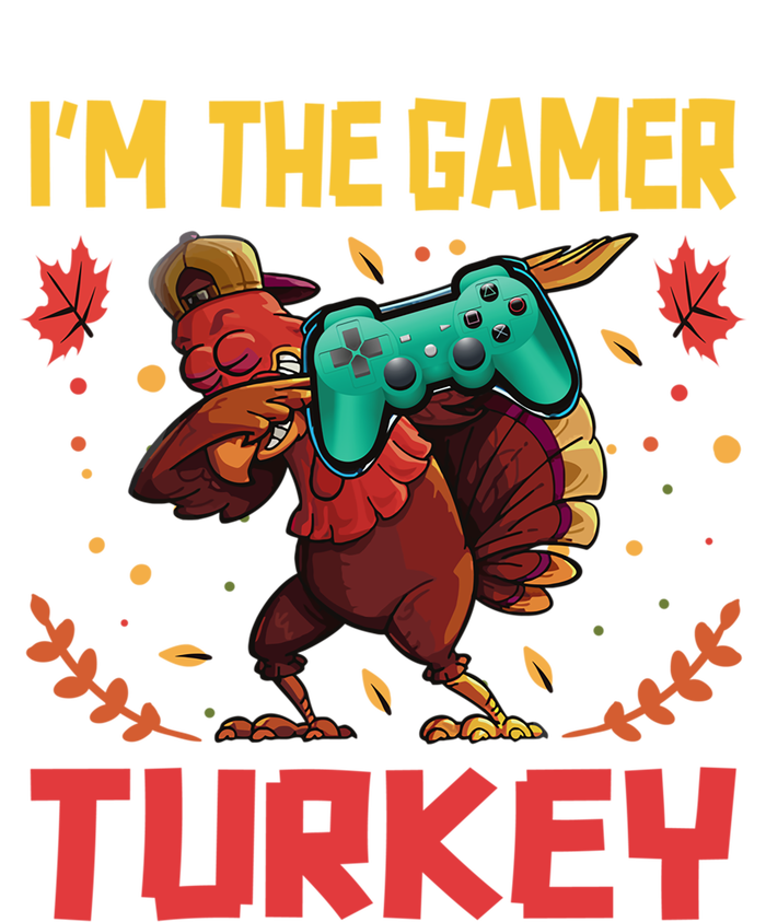 Im The Gamer Turkey Video Gaming Happy Funny Thanksgiving Gift Pom Pom 12in Knit Beanie