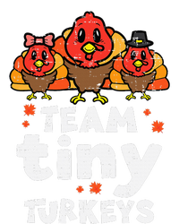 Team Tiny Turkeys Cute Thanksgiving Day Nicu Nurse Teacher T-Shirt