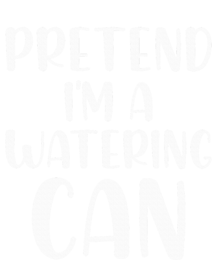 Pretend Im A Watering Can Budget Flowers Halloween Costume Button