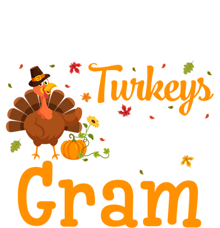 My Favorite Turkeys Call Me Gram Thanksgiving Funny Costume Cool Gift 16 in Basic Backpack